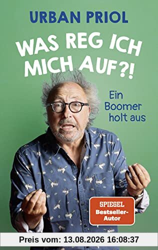 Was reg ich mich auf?!: Ein Boomer holt aus