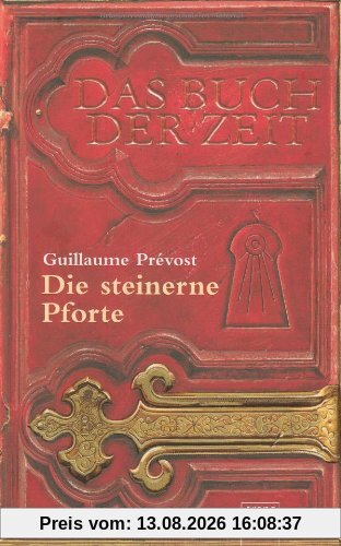 Das Buch der Zeit Band 1: Die steinerne Pforte.