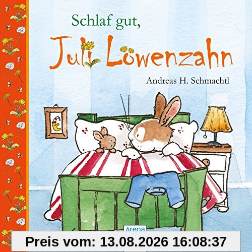 Schlaf gut, Juli Löwenzahn!