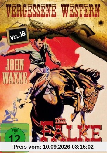 DEUTSCHLANDPREMIERE - Der Falke - Vergessene Western Vol. 18