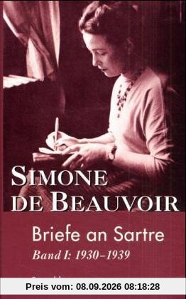 Briefe an Sartre. Band 1: 1930 - 1939