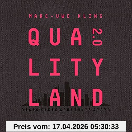 QualityLand 2.0: Kikis Geheimnis: 8 CDs | Die große dystopische Erzählung geht weiter: Der Spiegel-Bestseller vom Autor der Känguru-Chroniken