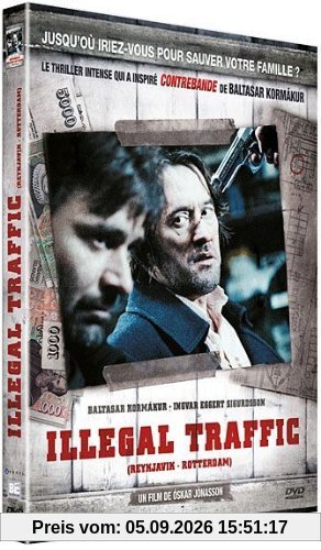 Illegal traffic : reykjavik rotterdam [FR Import]