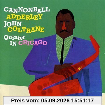 Adderley/Coltrane Quintet in Chicago