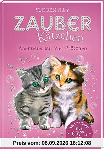 Zauberkätzchen - Abenteuer auf vier Pfötchen: Zwei magische Geschichten in einem Band | ab 7 Jahre
