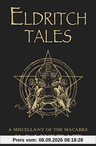 Eldritch Tales: A Miscellany of the Macabre