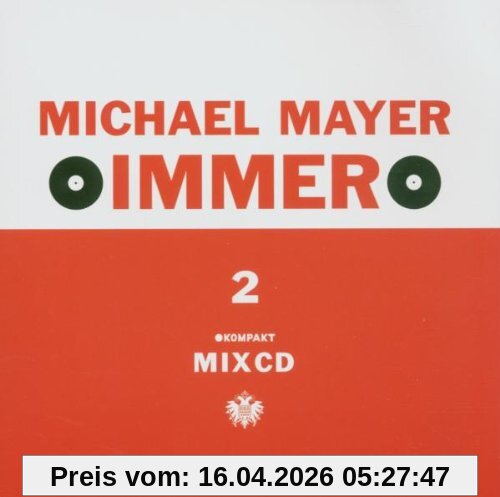 Immer 2 (Michael Mayer DJ Mix)