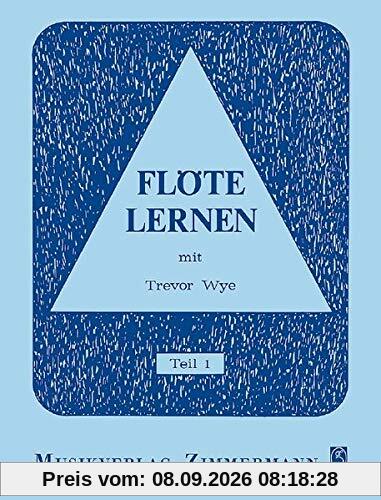 Flöte lernen: mit Trevor Wye. Teil 1. Flöte.