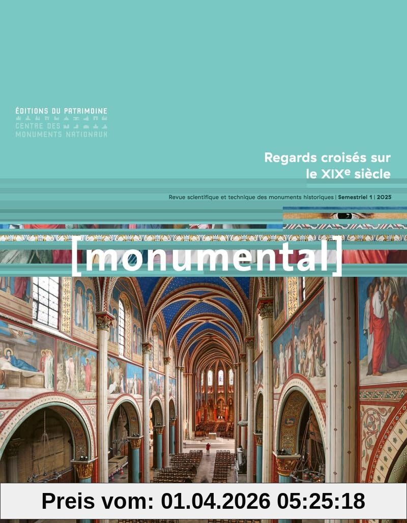 Monumental, n° 1 (2025). Regards croisés sur le XIXe siècle