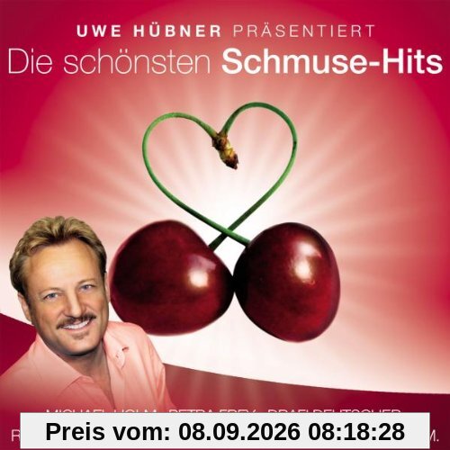 Uwe Hübner Präsentiert die Schönsten Schmuse-Hits
