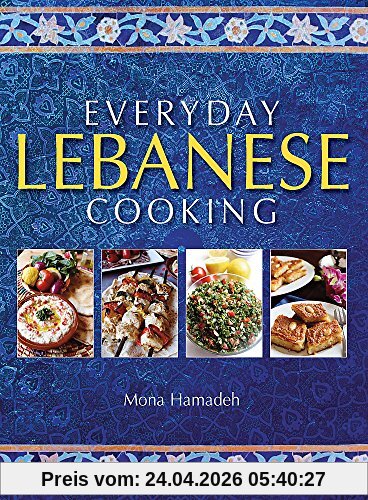 Mona Hamadeh Everyday Lebanese Cooking