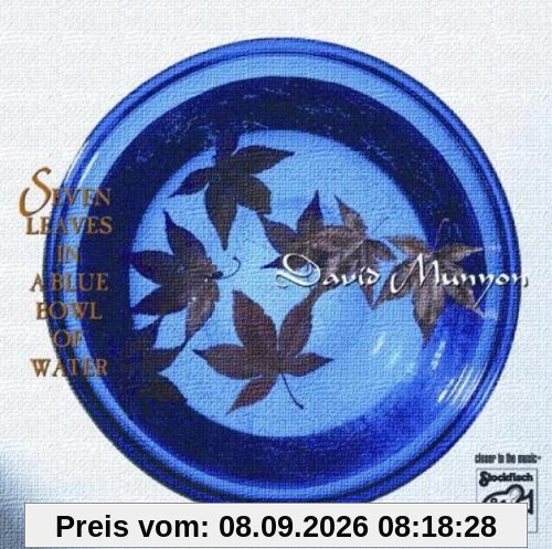 Seven Leaves in a Blue Bowl of
