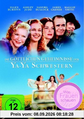 Die göttlichen Geheimnisse der Ya-Ya Schwestern