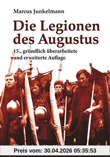 Die Legionen des Augustus (Sachbuch)