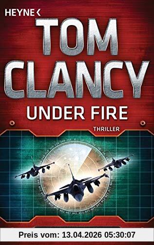 Under Fire: Thriller