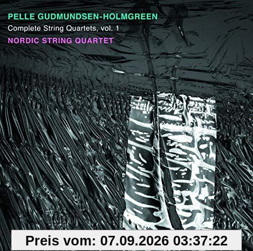 Gudmunsen-Holmgreen: Sämtliche Streichquartette, Vol.1