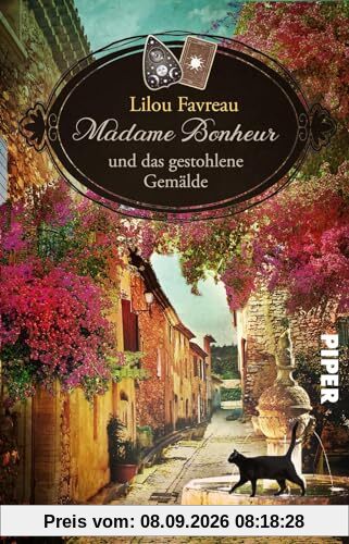 Madame Bonheur und das gestohlene Gemälde (Provenzalische Wohlfühlkrimis 2): Südfrankreich-Krimi | Lesekurztrip in die Provence