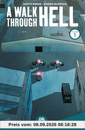 Walk Through Hell Volume 1