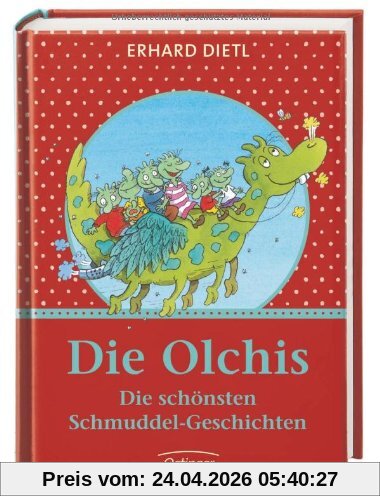 Die Olchis. Die schönsten Schmuddel-Geschichten