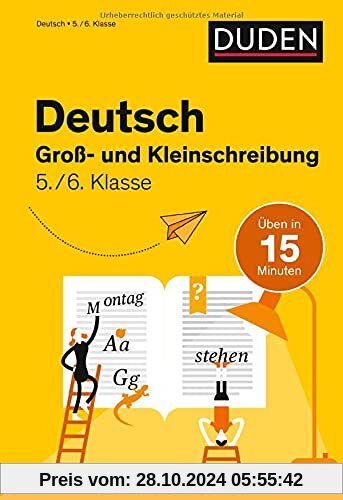 Deutsch in 15 Min - Groß- und Kleinschreibung 5./6. Klasse (Duden - In 15 Minuten)