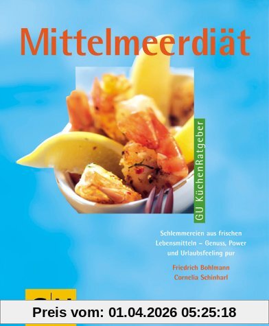 Mittelmeerdiät (GU Küchen-Ratgeber)
