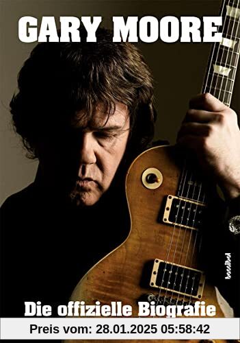 Gary Moore - Die offizielle Biografie