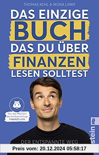 Das einzige Buch, das Du über Finanzen lesen solltest: Der entspannte Weg zum Vermögen – Von den Machern des YouTube-Erf