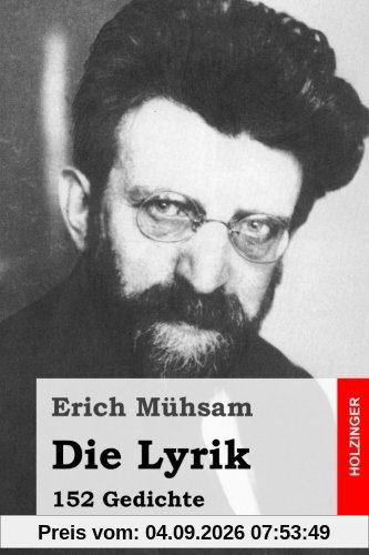 Die Lyrik: 152 Gedichte