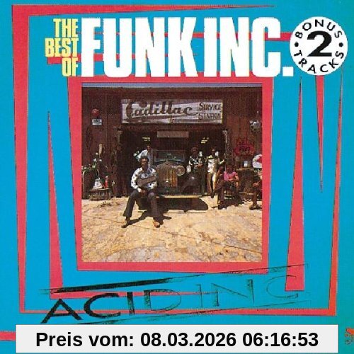 Funk Inc. Acid Inc. / Best Of (incl. 2 Bonus-Tracks)