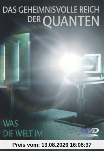 Das geheimnisvolle Reich der Quanten