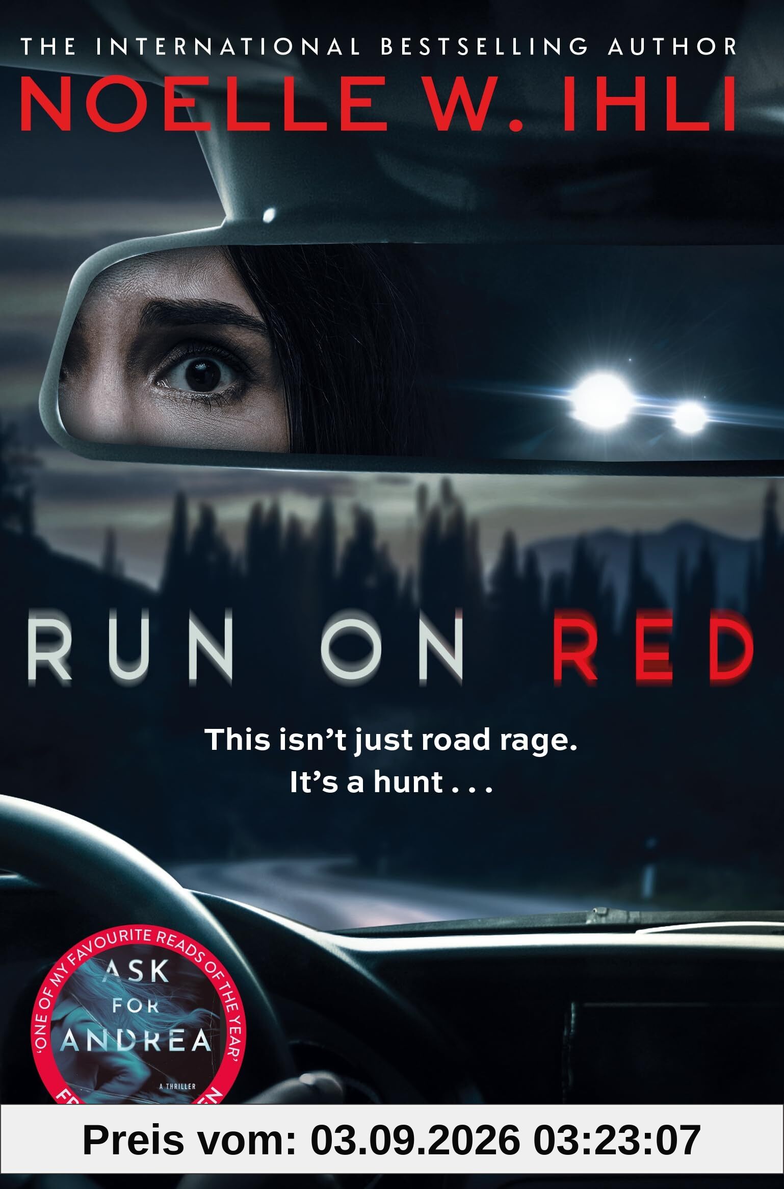 Run On Red: The Heart-Pounding International Bestseller From The Author of Ask For Andrea