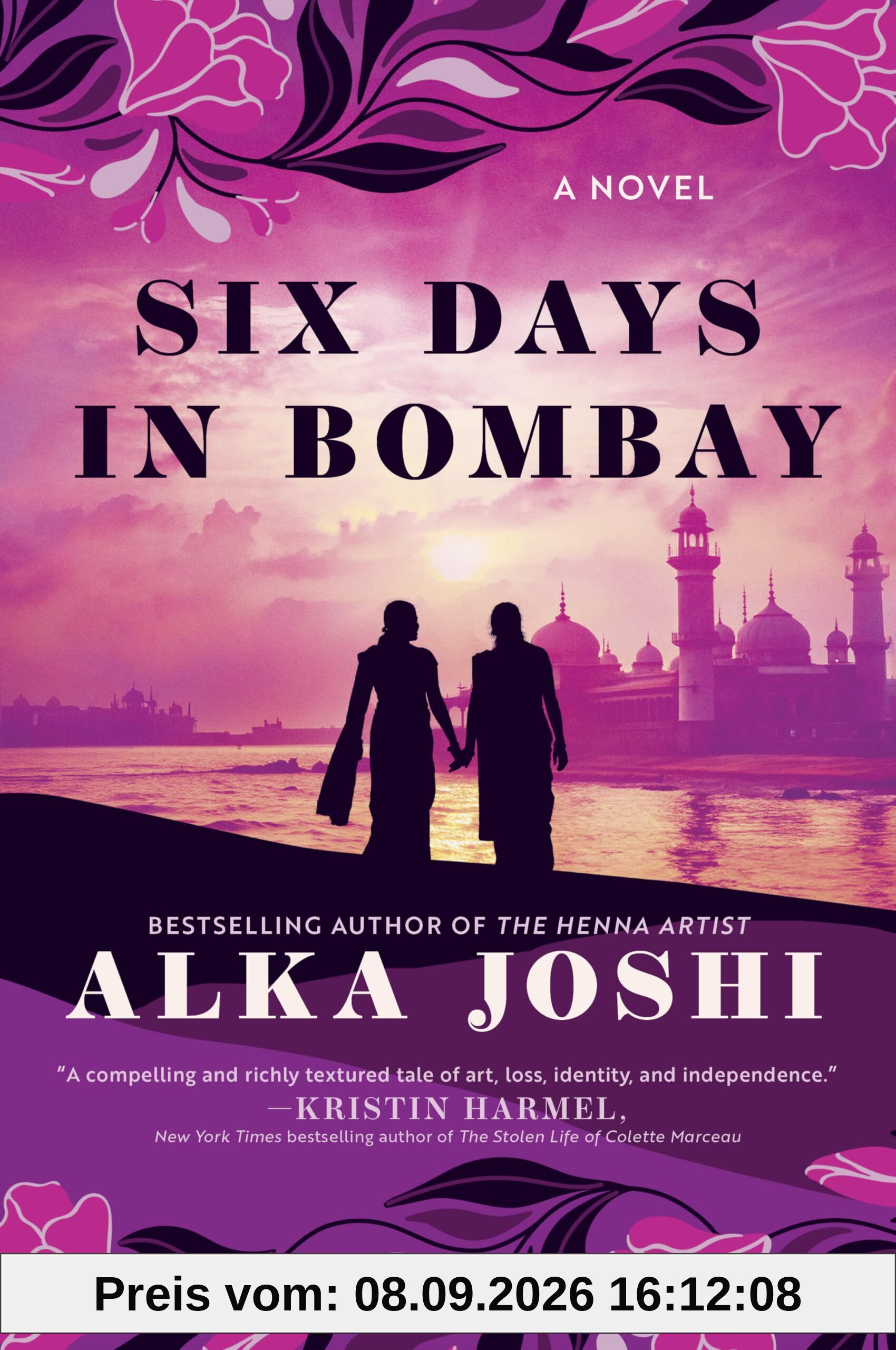 Six Days in Bombay: A Journey Through Art and Identity―Unraveling Secrets Across Europe in the Wake of a Painter's Death