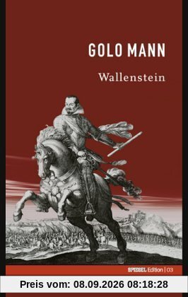 Wallenstein. SPIEGEL-Edition Band 3