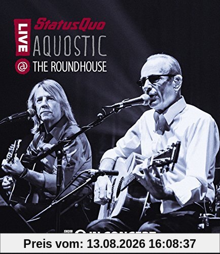 Status Quo - Aquostic! Live at the Roundhouse [Blu-ray]