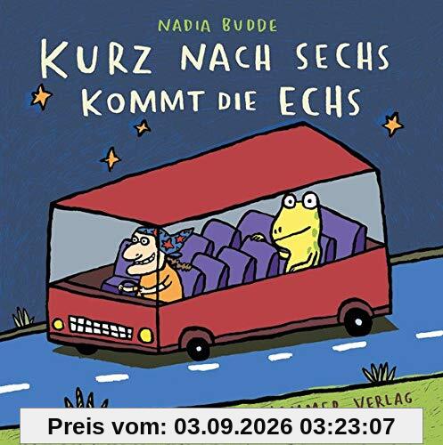 Kurz nach sechs kommt die Echs