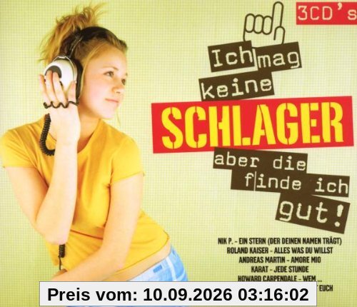 Ich Mag Keine Schlager,Aber die Finde Ich Gut