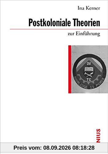 Postkoloniale Theorien zur Einführung