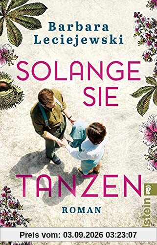 Solange sie tanzen: Roman