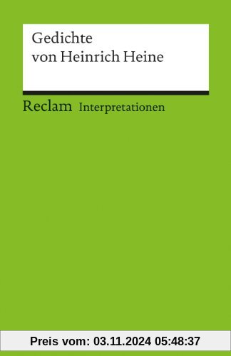 Interpretationen: Gedichte von Heinrich Heine: 14 Beiträge