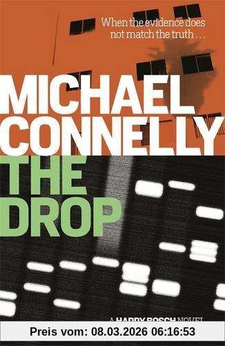 Michael Connelly The Drop (Harry Bosch Series)