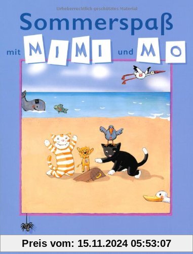 Meine Fibel - Zu allen Ausgaben: Sommerspaß mit Mimi und Mo: Lese-Malheft. Für Klassen 1 und 2