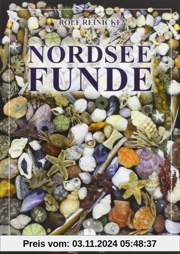 Nordsee Funde: Ein Strandgut-Bestimmungsbuch