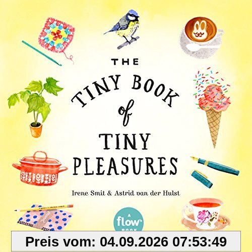 The Tiny Book of Tiny Pleasures (Flow)