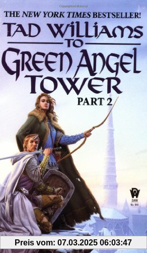 To Green Angel Tower Part 2: Book Three of Memory, Sorrow, and Thorn