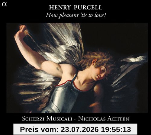 Van Mechelen Purcell, How Pleasant 'tis To Love !