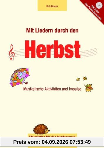 Mit Liedern durch den Herbst: Musikalische Aktivitäten und Impulse