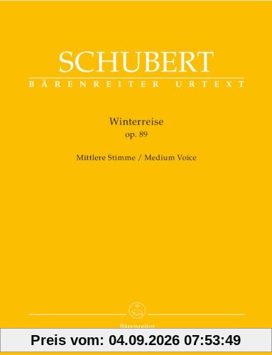 Winterreise op. 89 D 911 (Mittlere Stimme).BÄRENREITER URTEXT.Singpartitur, Urtextausgabe