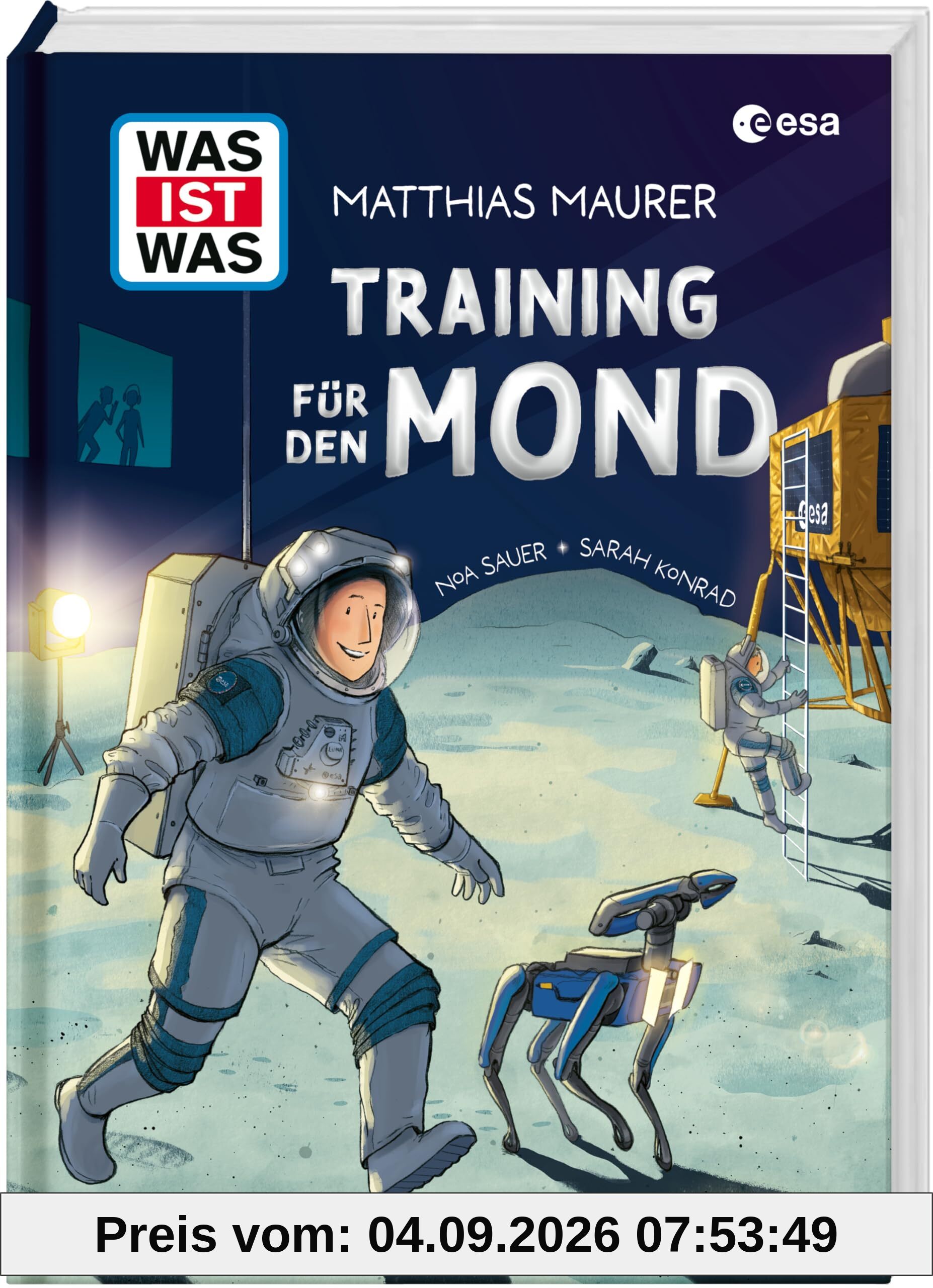 WAS IST WAS Training für den Mond | Einblicke in die LUNA-Trainingshalle | Vorbereitung auf die nächste Mond-Mission | Für Kinder ab 8 Jahren