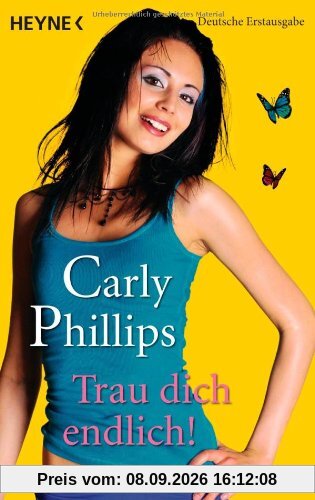 Trau dich endlich! Roman