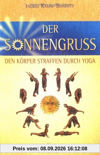 Der Sonnengruß - Den Körper straffen durch Yoga